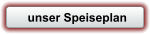unser Speiseplan